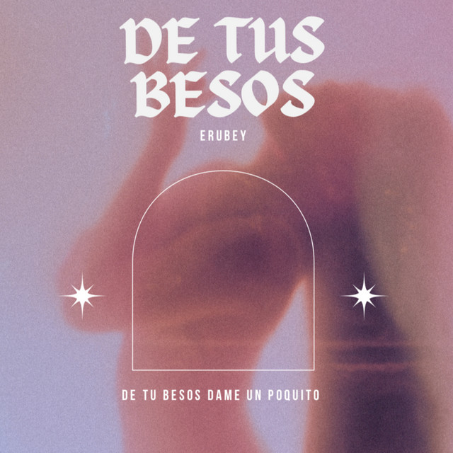 De Tus Besos