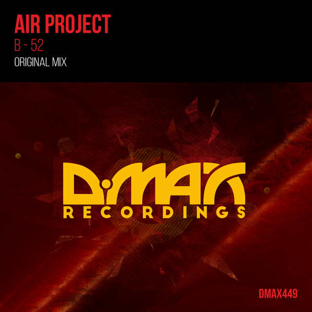 Обкладинка: B - 52 - Original Mix — Air Project