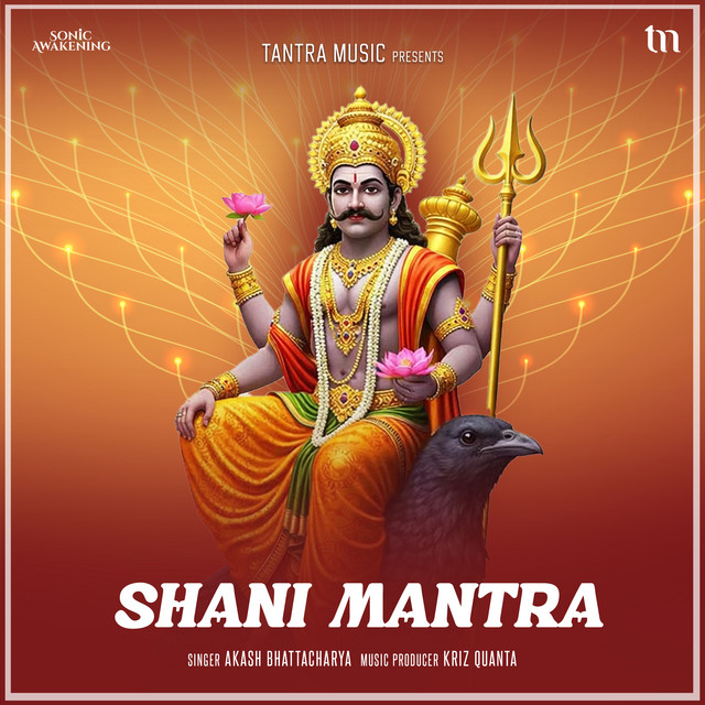 Shani Mantra - Sonic Awakening