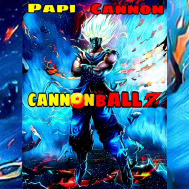 CANNONBALL Z - Album by Papi Cannon | Spotify