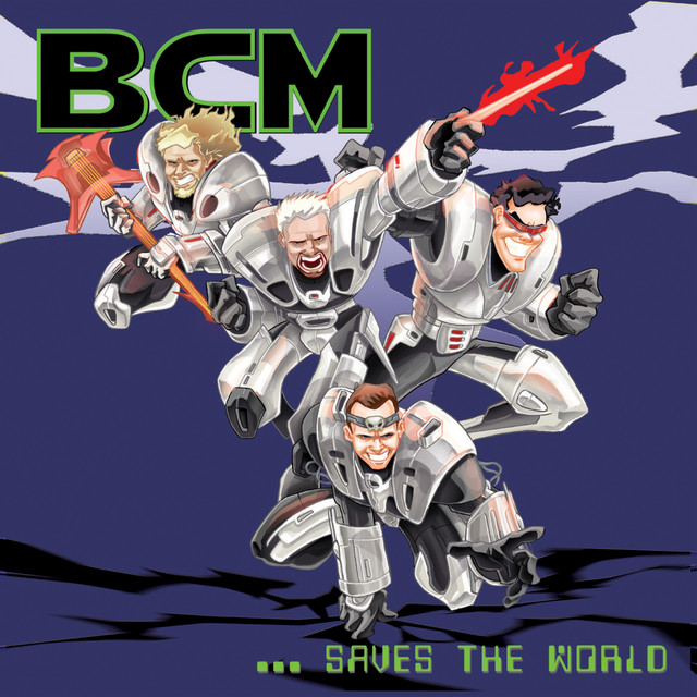 BCM …Saves the World cover