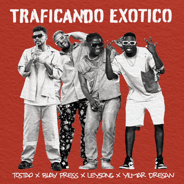 Traficando Exótico (feat. Leysong)