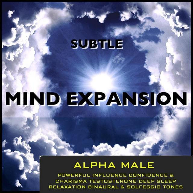 Alpha Male Powerful Influence Confidence & Charisma Testosterone Deep Sleep Relaxation Binaural Beats & Solfeggio Tones cover art