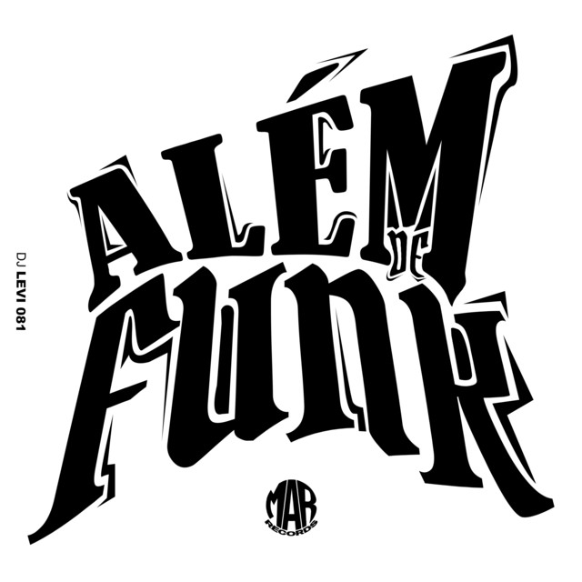 ALÉM DE FUNK