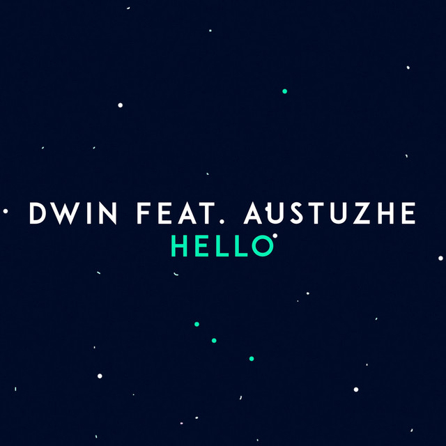 Hello (feat. Austuzhe) cover art