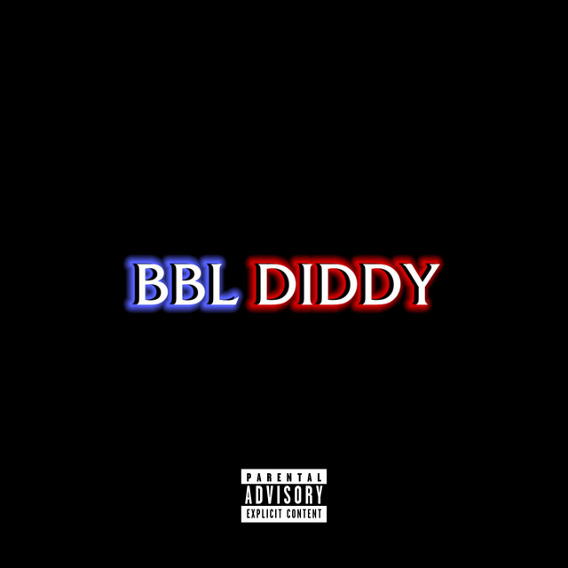 BBL DIDDY cover art