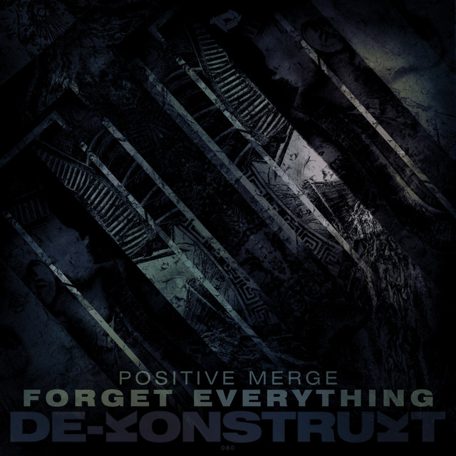 Cover art for Positive Merge — Forget Everything