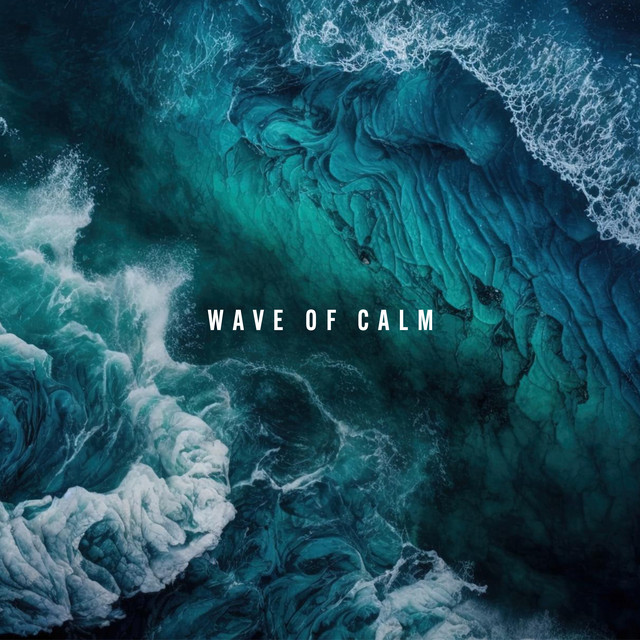 Wave of Calm: Mindfulness Meditations with Soothing Ocean Waves - Album ...