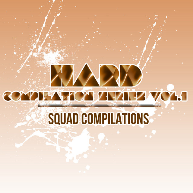 Hard Compilation Series Vol. 1 - Compilation by Various Artists