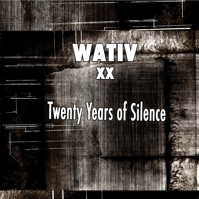 WATIV XX: Twenty Years Of Silence cover