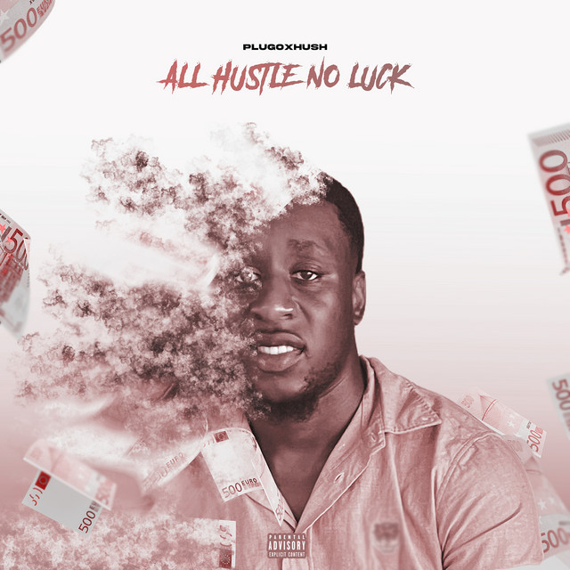 All Hustle No Luck cover art