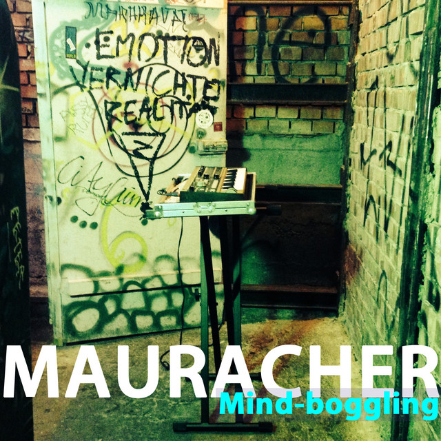 Mind boggling Single By Mauracher Spotify