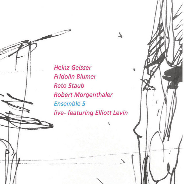 Ensemble 5 Live — Featuring Elliott Levin — Ensemble 5+