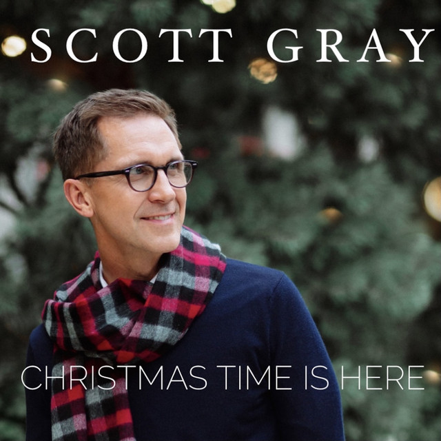 Christmas Time Is Here - Single by Scott Gray | Spotify