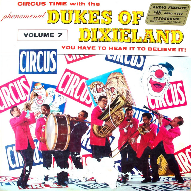 Circus Time — The Dukes Of Dixieland
