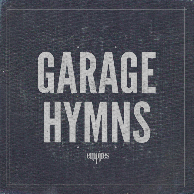 Garage Hymns cover art