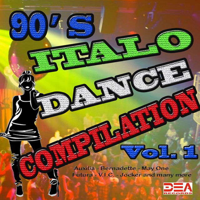 90's Italo Dance Compilation, Vol. 1 - Compilation by Various