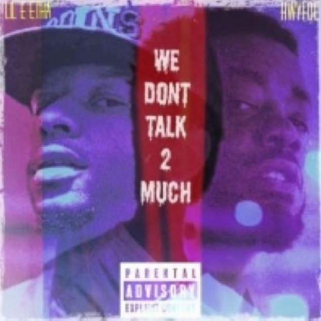 We Dont Talk Too Much (Player List) cover art