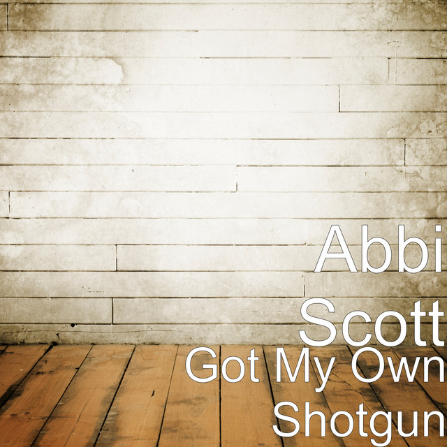 Got My Own Shotgun cover
