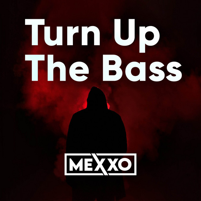 Turn Up The Bass cover art