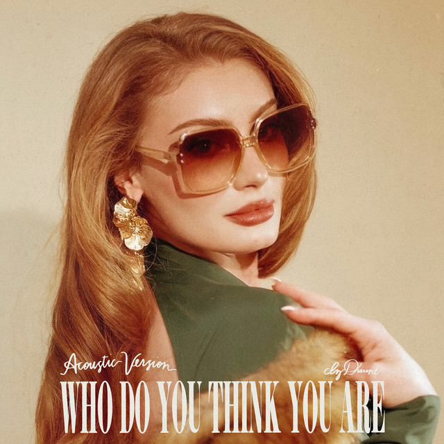 Who Do You Think You Are (Acoustic Version) album image