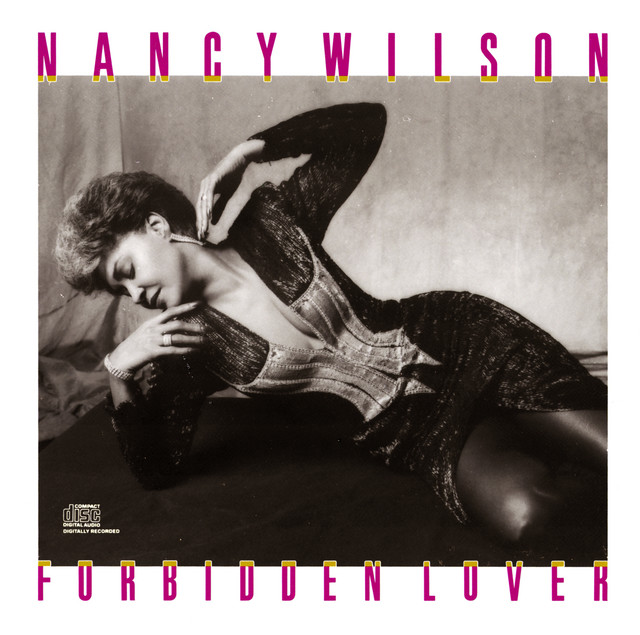 Forbidden Lover - Album by Nancy Wilson | Spotify