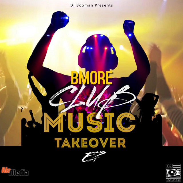 Bmore Club Takeover cover art