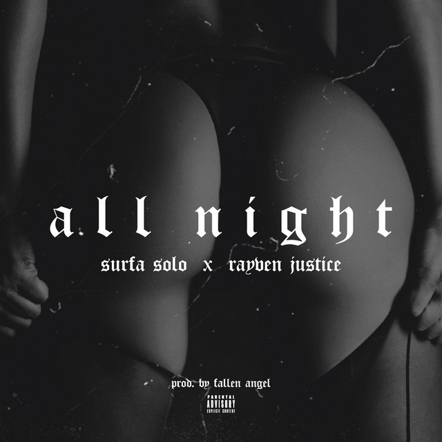 All Night (feat. Rayven Justice) - Radio Edit