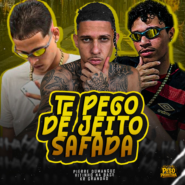 Te Pego de Jeito Safada