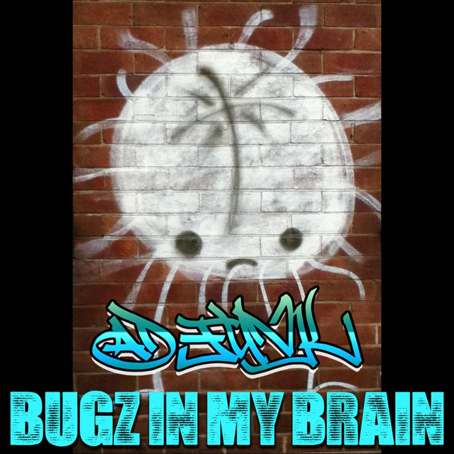 Bugz in My Brain cover
