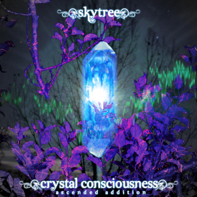 Crystal Consciousness (Ascended Addition) cover art