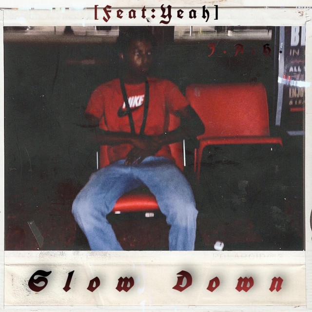 Slow Down (Remix) - Single by J.A.H. | Spotify
