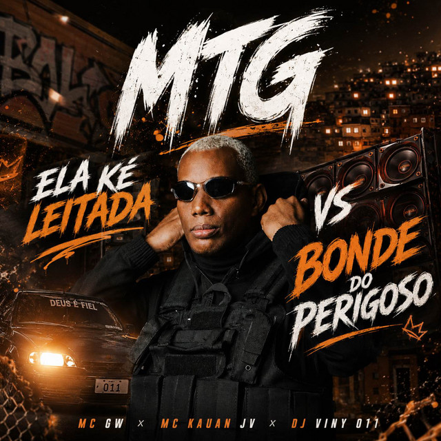 MTG Ela Ké Leitada vs Bonde do Perigoso