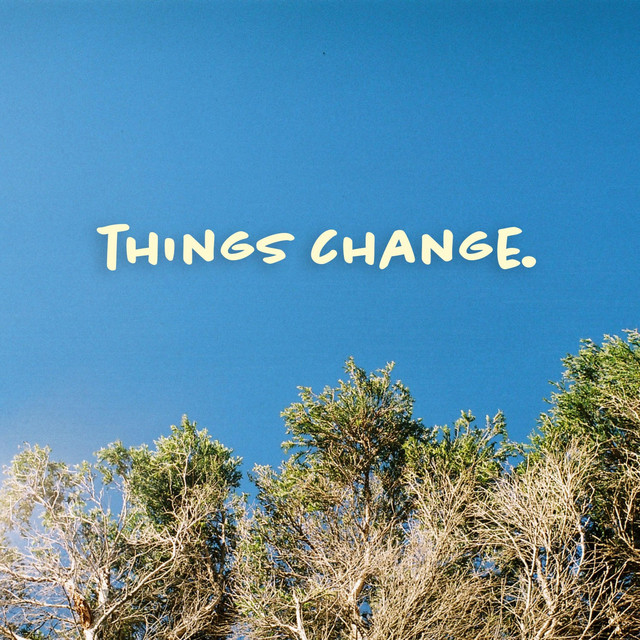 Things Change cover