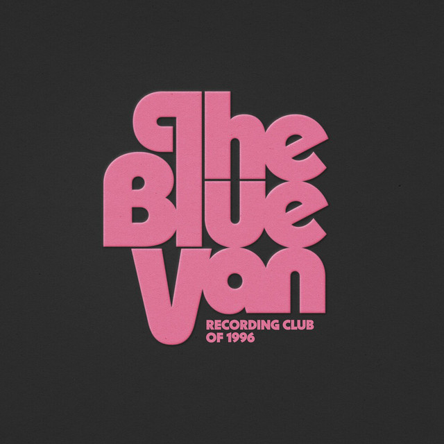 The Blue Van — Recording Club of 1996