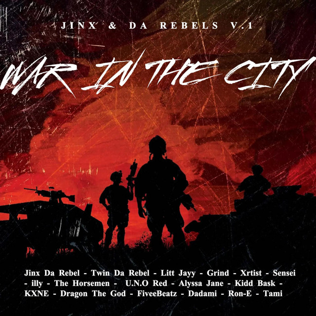 Jinx & Da Rebels V.1 (War In The City) cover art
