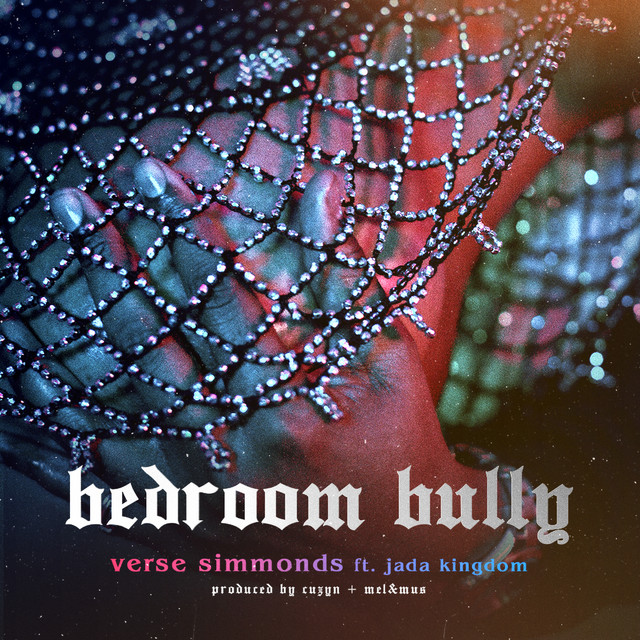 Bedroom Bully (feat. Jada Kingdom) cover art
