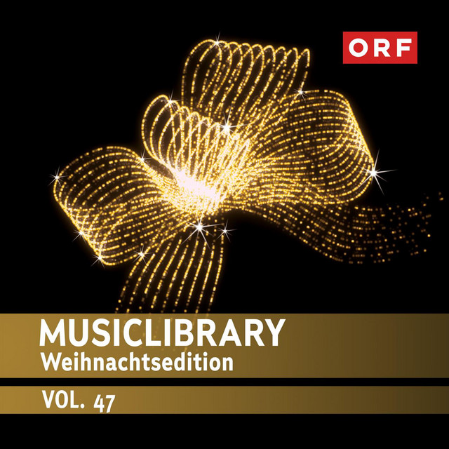 ORF-Musiclibrary, Vol. 47 - Weihnachtsedition cover art