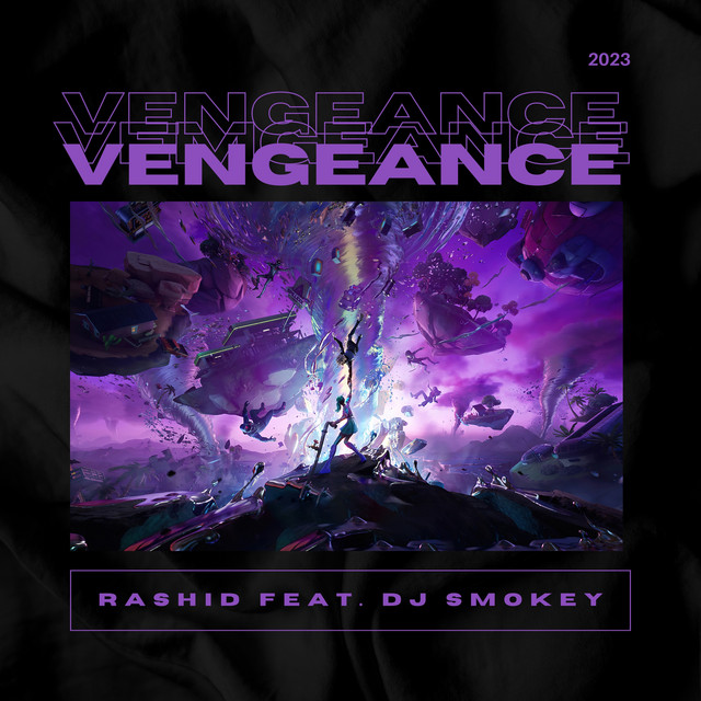Vengeance (Remix) - Single by Rashid | Spotify