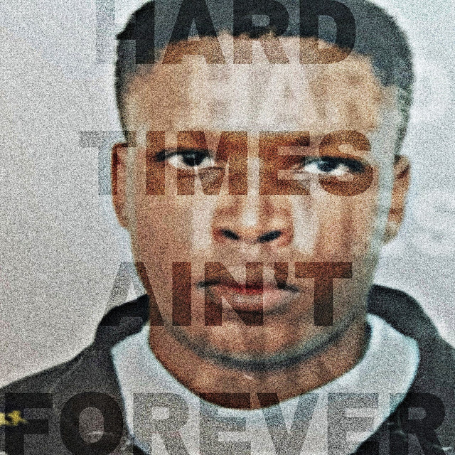 Hard Times Ain't Forever cover art