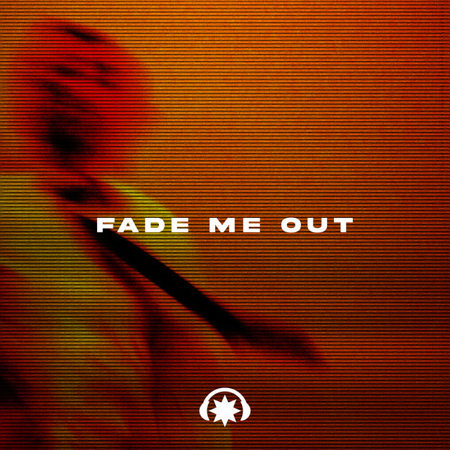 Fade Me Out cover art