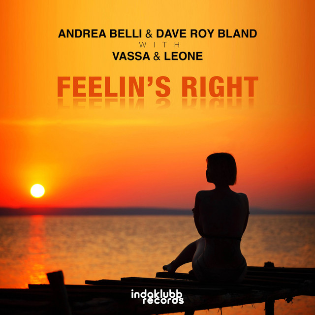 Feelin's Right - Original Extended
