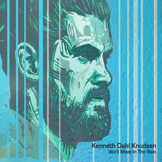 Cover art for Kenneth Dahl Knudsen — We'll Meet in the Rain