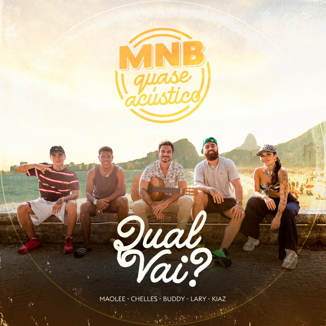 Mnb Quase Acústico #5 - Qual Vai?