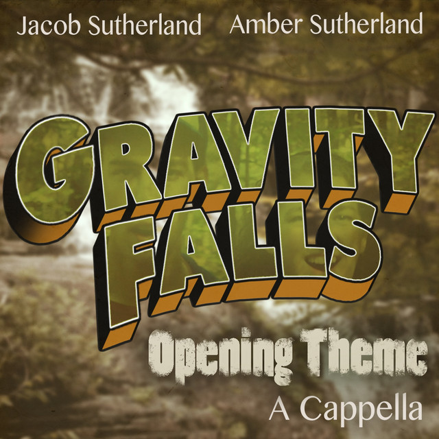 Gravity Falls Opening Theme (A Cappella) cover