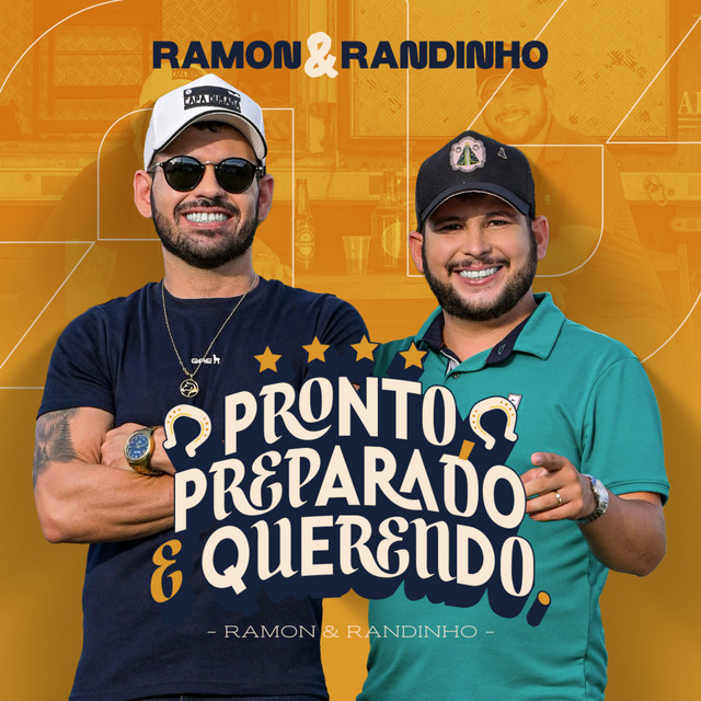 Ramon e Randinho - Pronto, Preparado e Querendo