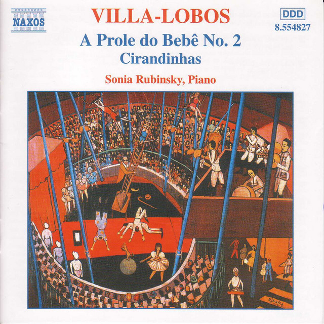 Villa-Lobos, H.: Piano Music, Vol. 2 - A Prole Do Bebe, No. 2 / Cirandinhas cover art