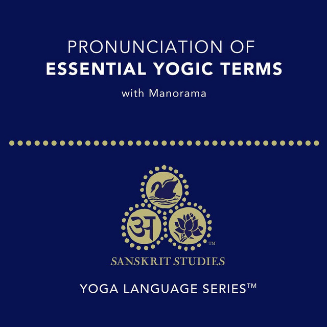 Pronunciation of Essential Yogic Terms cover art