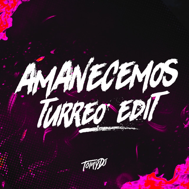 Amanecemos (Turreo Edit) [Remix] cover art