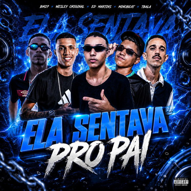 Ela Sentava pro Pai